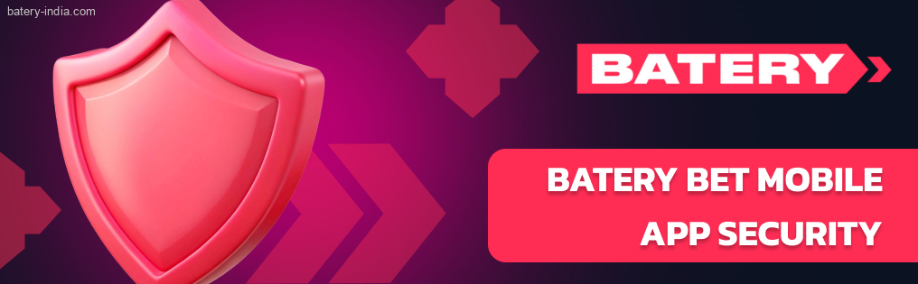 Batery Bet players’ data’s safety is the priority