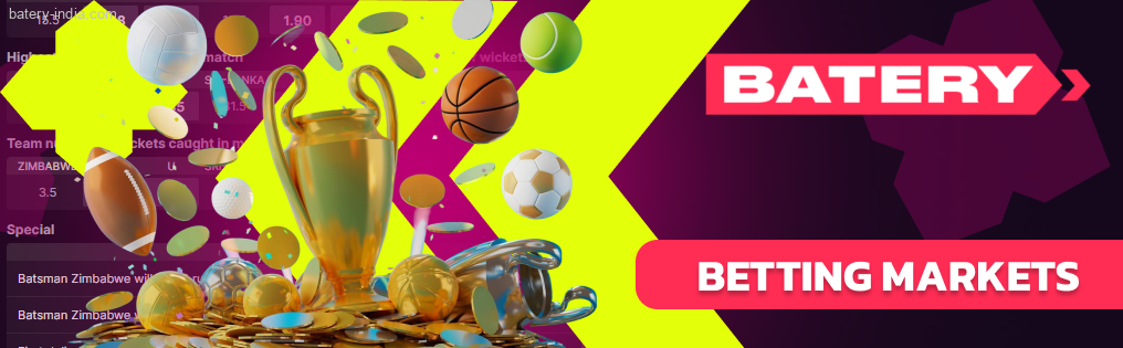 Batery Bet offers up to 1,000-1,500 betting markets for top matches